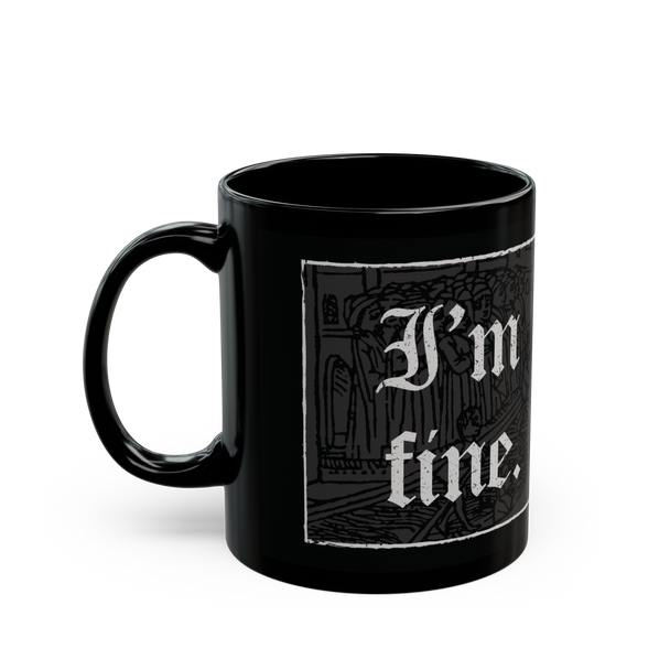 I'm Fine' white ceramic coffee mug, 11 oz, minimalist design, microwave and dishwasher safe