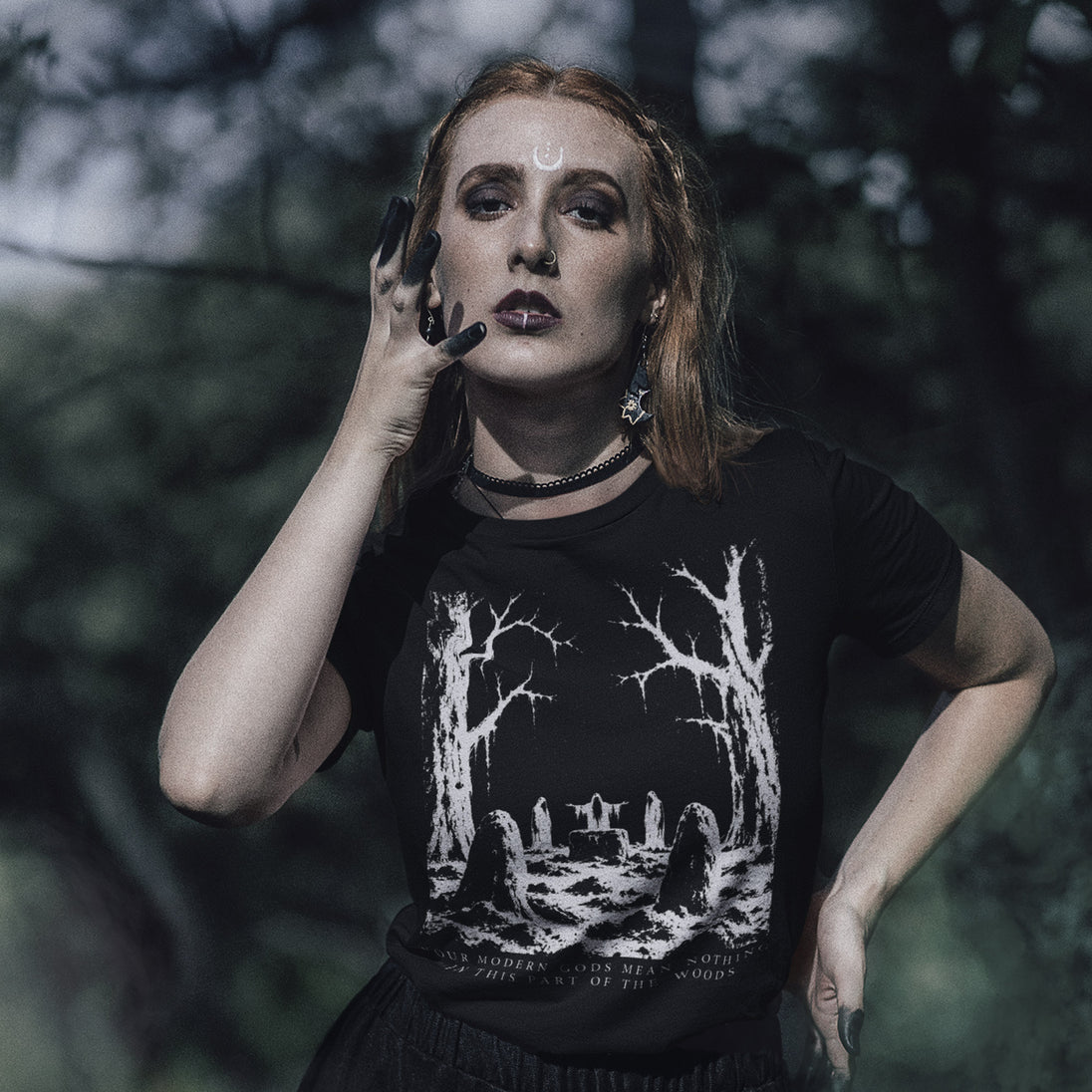 Woman wearing Your Modern Gods Mean Nothing In This Part Of The Woods T-Shirt
