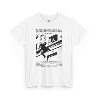A white short-sleeve crewneck t-shirt with a black graphic print on the front. The graphic features a black-and-white photograph of a figure climbing a building next to a quote about architecture and murder, with a small stylized logo printed inside the collar.