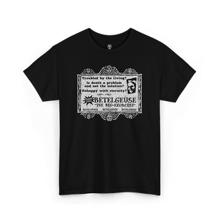 Black t-shirt with a graphic print of Beetlejuice movie character and text related to the movie.