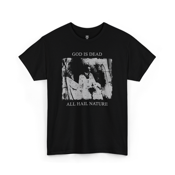 Begotten God is Dead All Hail Nature T-Shirt