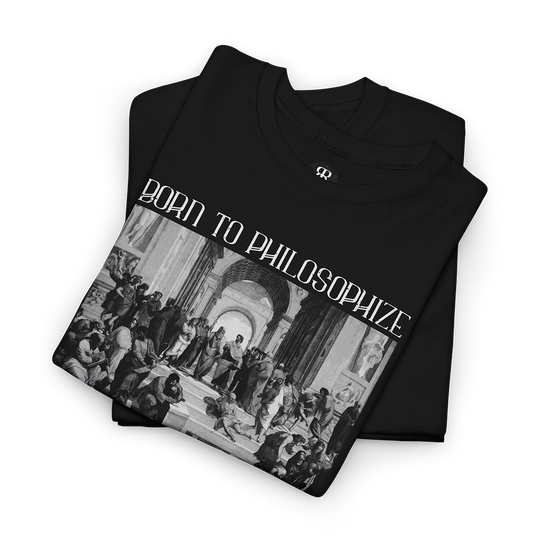 Born to Philosophize Forced To Work T-shirt showing Raphael’s School of Athens painting with overlaid slogan text