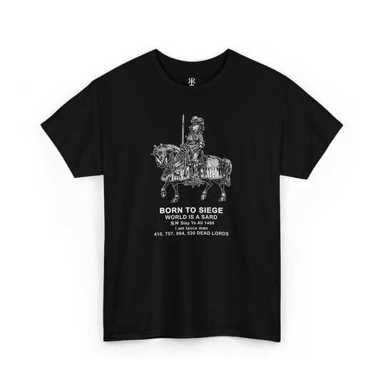 Born to siege black t-shirt, showing medieval knight in armour on horseback ready for battle