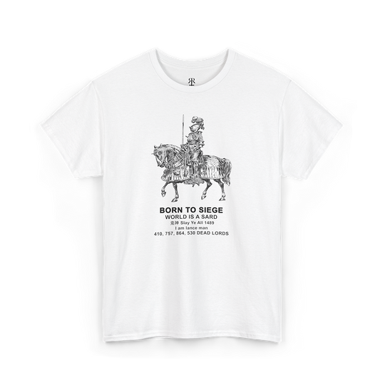Born to siege black t-shirt, showing medieval knight in armour on horseback ready for battle