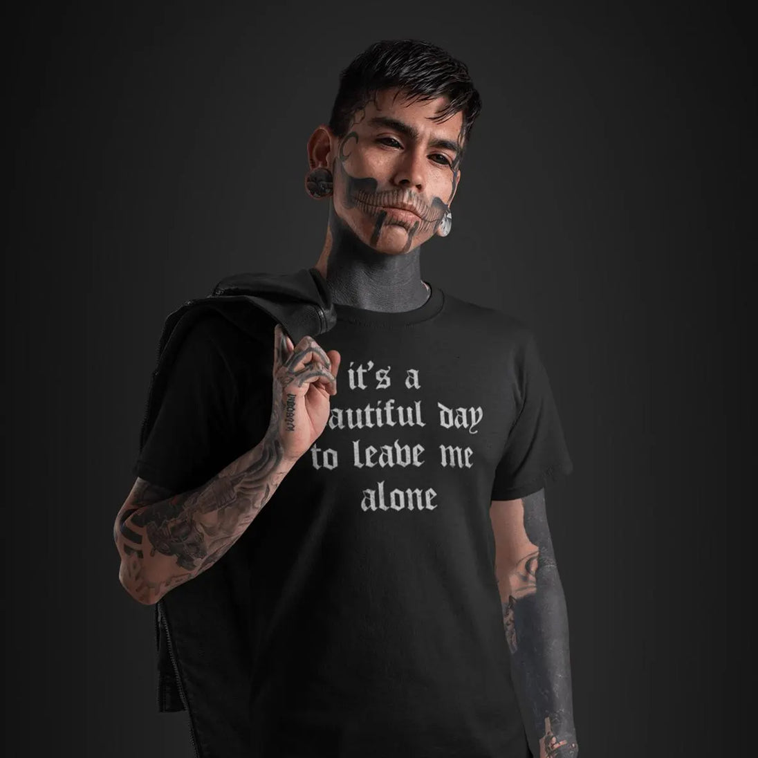 Tattoed man wearing It's A Beautiful Day To Leave Me Alone T-Shirt