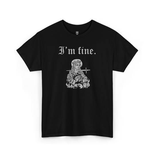 A black T-shirt with a printed text 'I'm Fine' and a medieval-themed illustration.