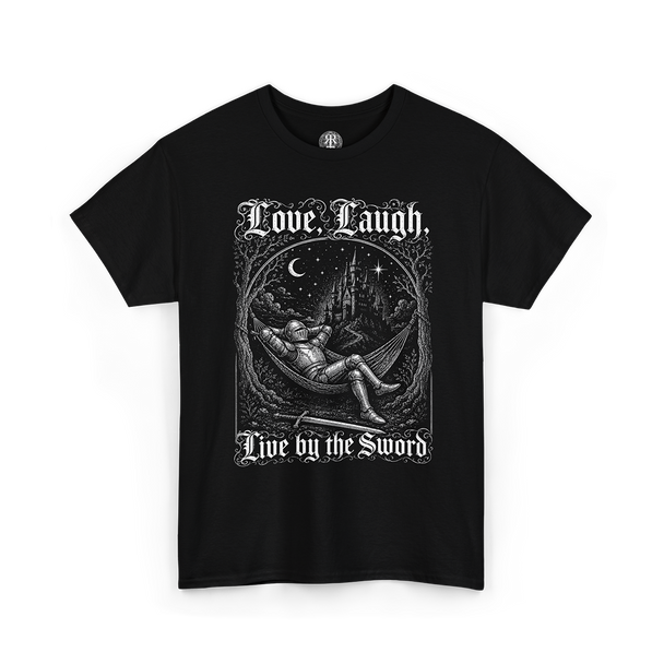 Black Love, Laugh, Live by the Sword T-Shirt showing a medieval knight resting an a hammock