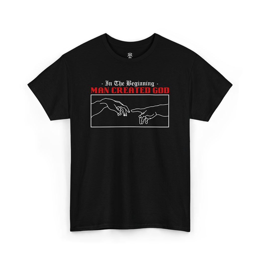 Black crew neck t-shirt with text 'In The Beginning MAN CREATED GOD' and a graphic of two hands reaching towards each other.