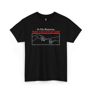 Black crew neck t-shirt with text 'In The Beginning MAN CREATED GOD' and a graphic of two hands reaching towards each other.