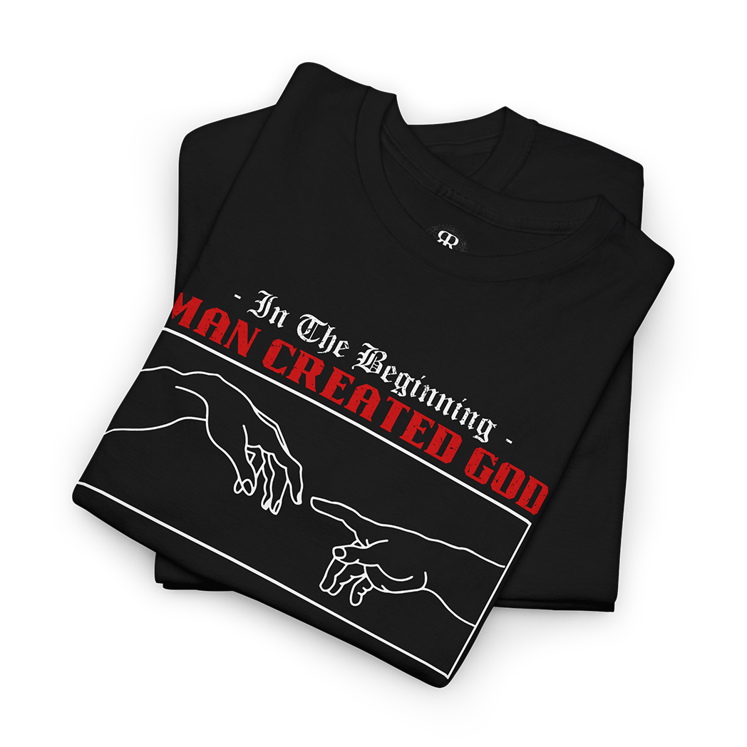 Black crew neck t-shirt with text 'In The Beginning MAN CREATED GOD' and a graphic of two hands reaching towards each other.
