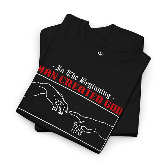 Black crew neck t-shirt with text 'In The Beginning MAN CREATED GOD' and a graphic of two hands reaching towards each other.