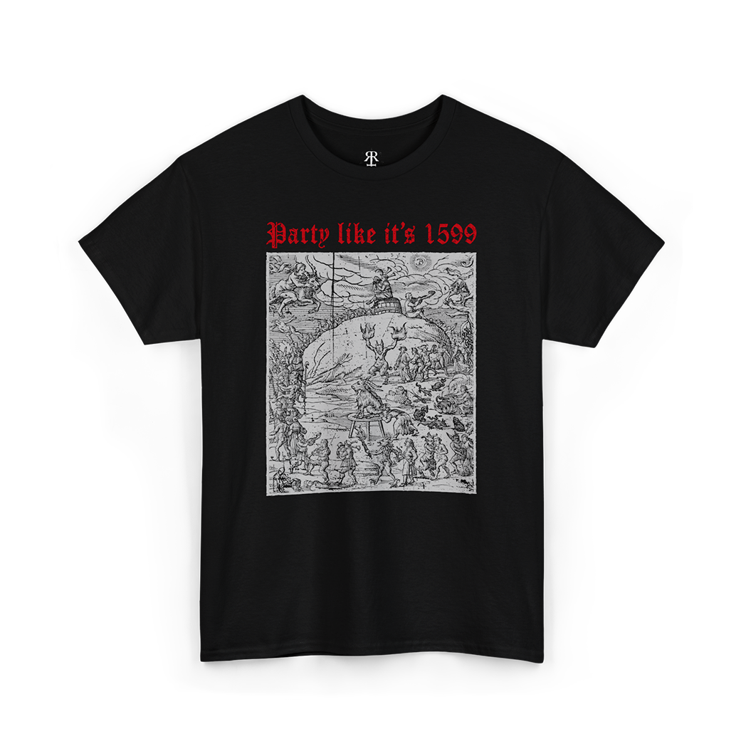 Black t-shirt with a graphic design of the Witches' Sabbath on Walpurgis Night and the text 'Party like it's 1599'.
