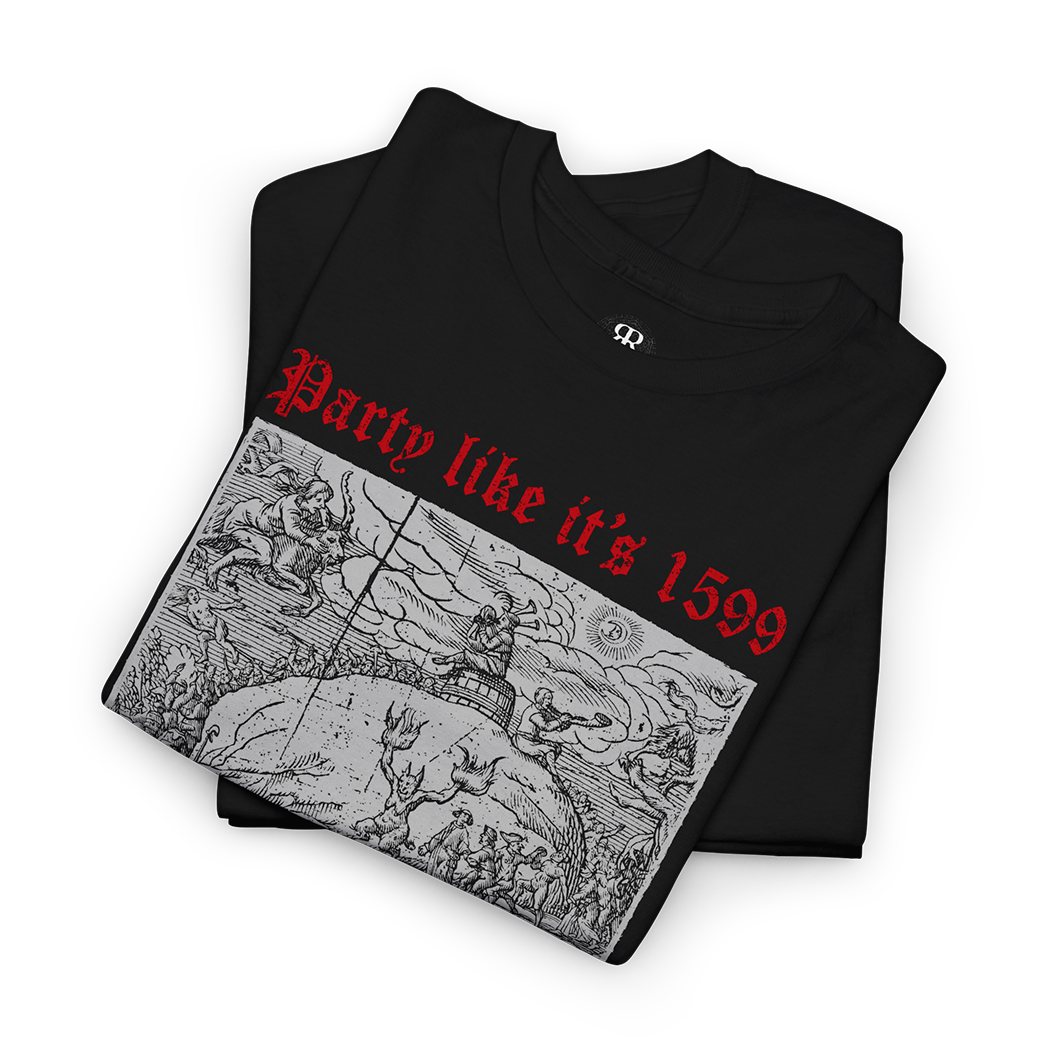 Black t-shirt with a graphic design of the Witches' Sabbath on Walpurgis Night and the text 'Party like it's 1599'.