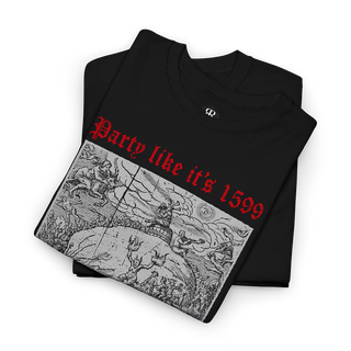 Black t-shirt with a graphic design of the Witches' Sabbath on Walpurgis Night and the text 'Party like it's 1599'.