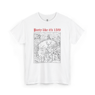 White t-shirt with a graphic design of the Witches' Sabbath on Walpurgis Night and the text 'Party like it's 1599'.