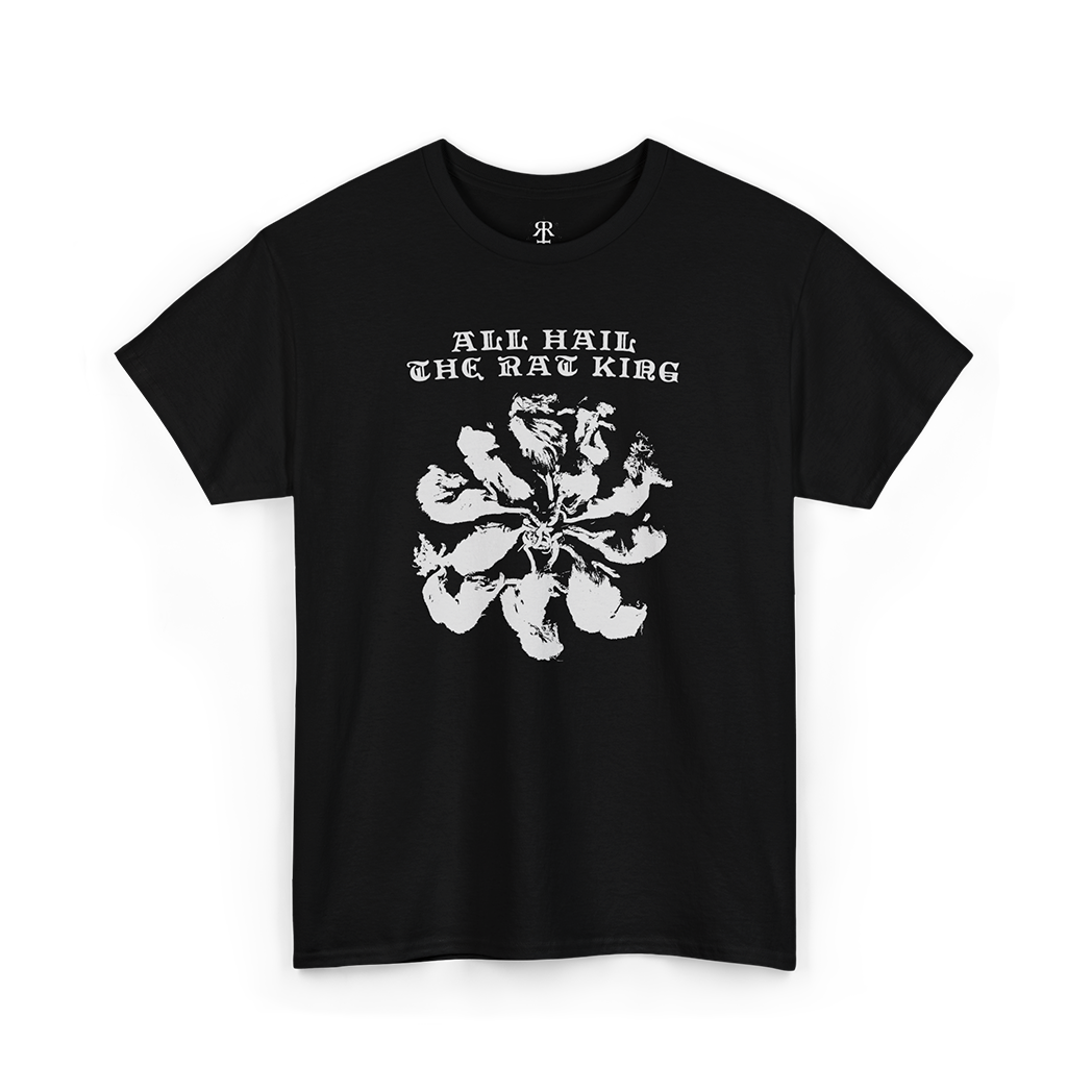 A black T-shirt with 'All Hail THE RAT KING' printed in white text and a white graphic of a rat king design.