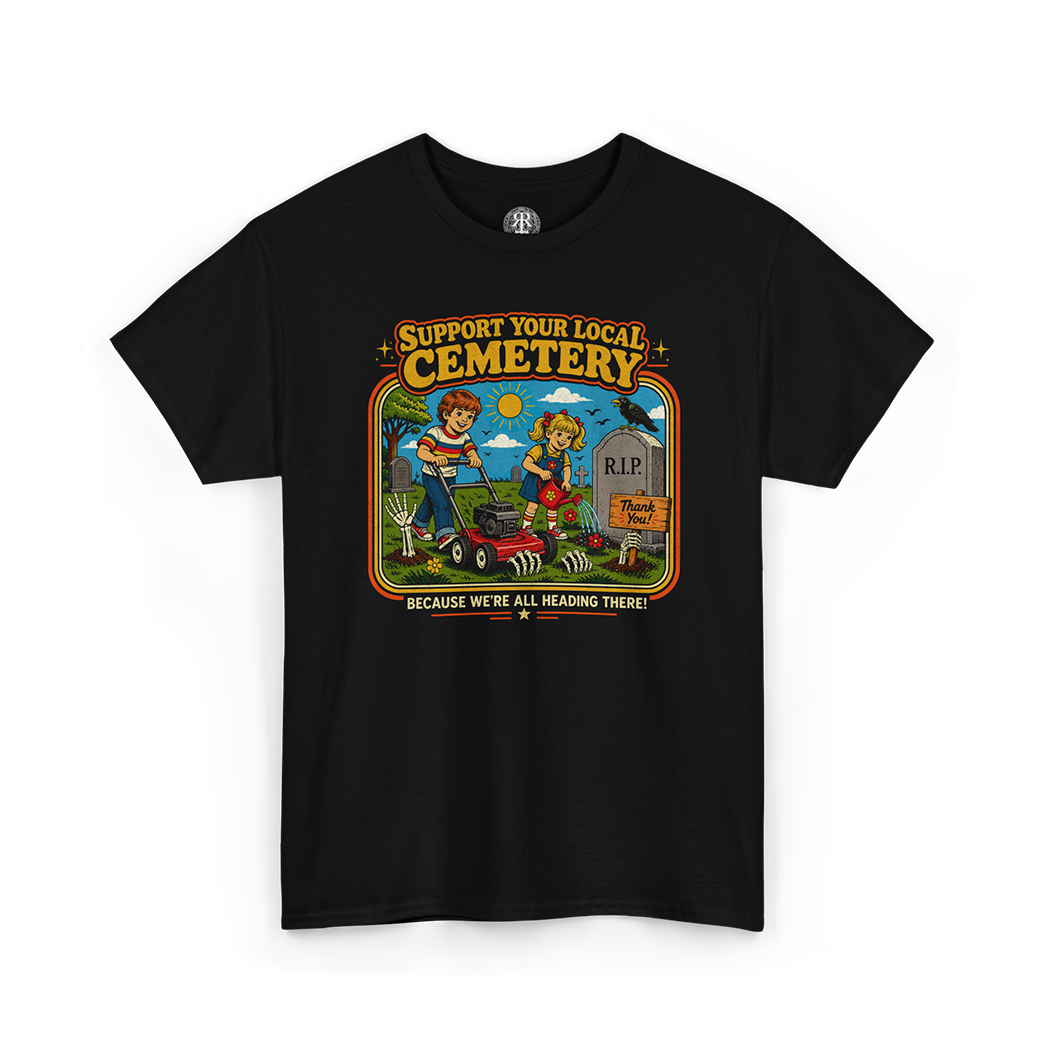 Support Your Local Cemetery Retro T-Shirt