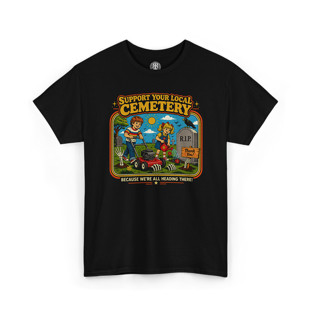 Support Your Local Cemetery Retro T-Shirt